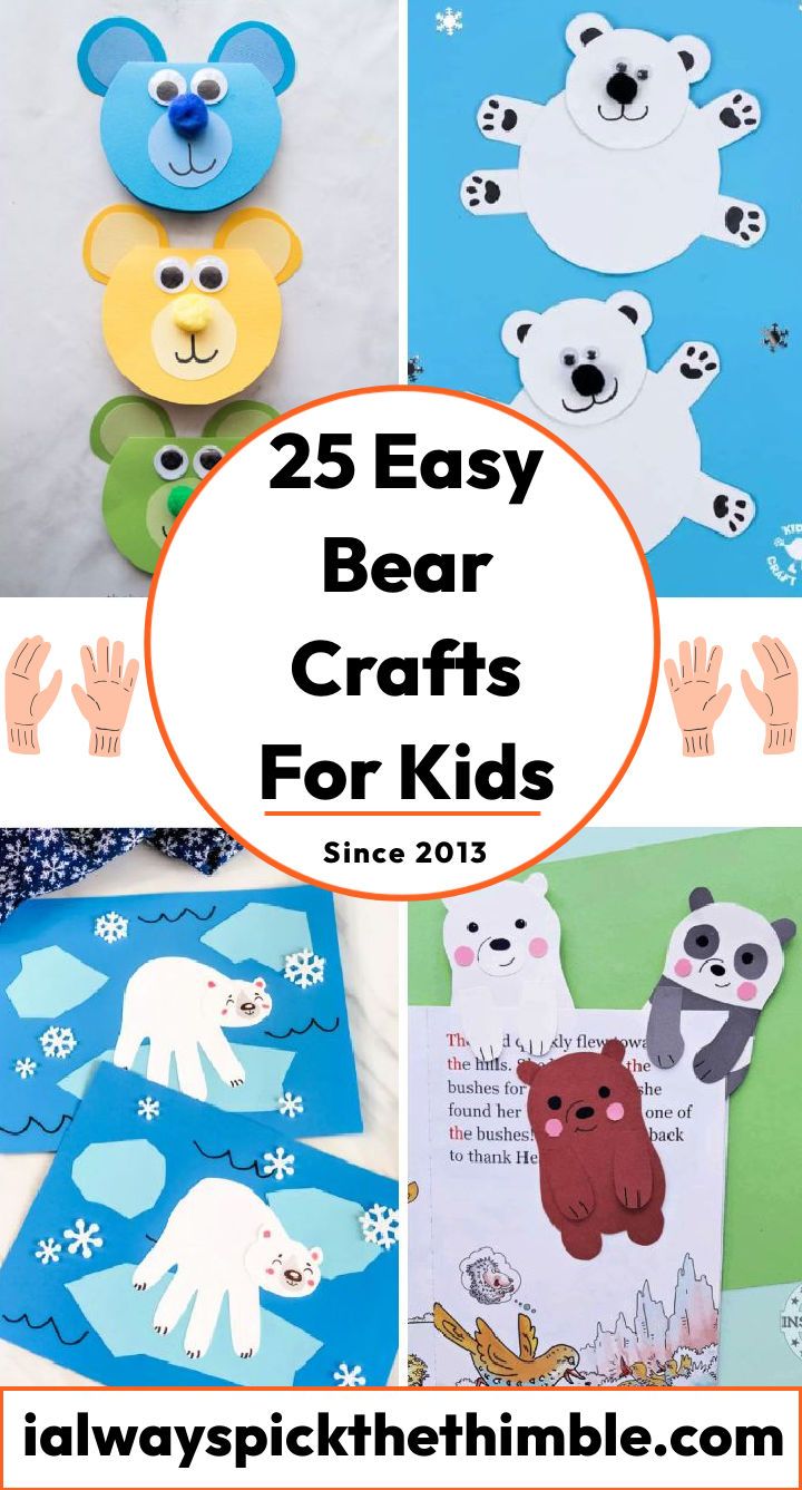 25 artesanatos fáceis de ursos para crianças (pré-escolares e bebês)
